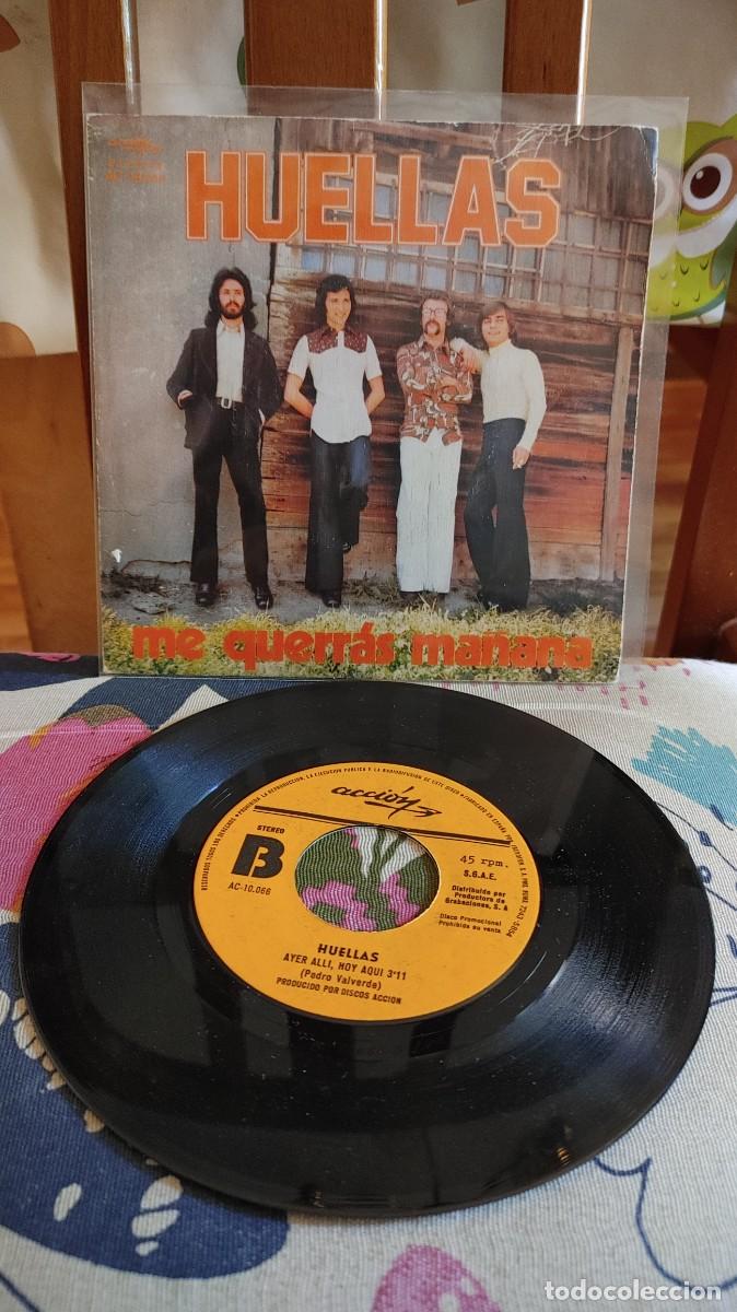 Discos de vinilo: HUELLAS-SINGLE ME QUERRAS MA&Ntilde;ANA