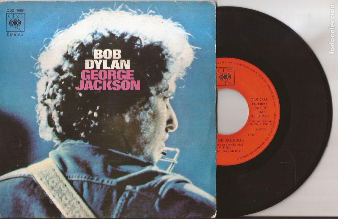 Discos de vinilo: SINGLE BOB DYLAN GEORGE JACKSON CBS 7688 SPAIN - Foto 1