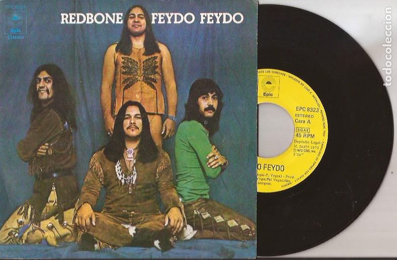Discos de vinilo: SINGLE REDBONE FEYDO FEYDO EPIC 8323 SPAIN