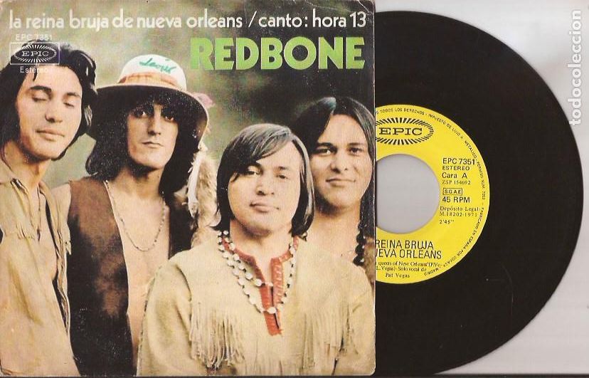 Discos de vinilo: SINGLE REDBONE LA REINA BRUJA DE NUEVA ORKEANS