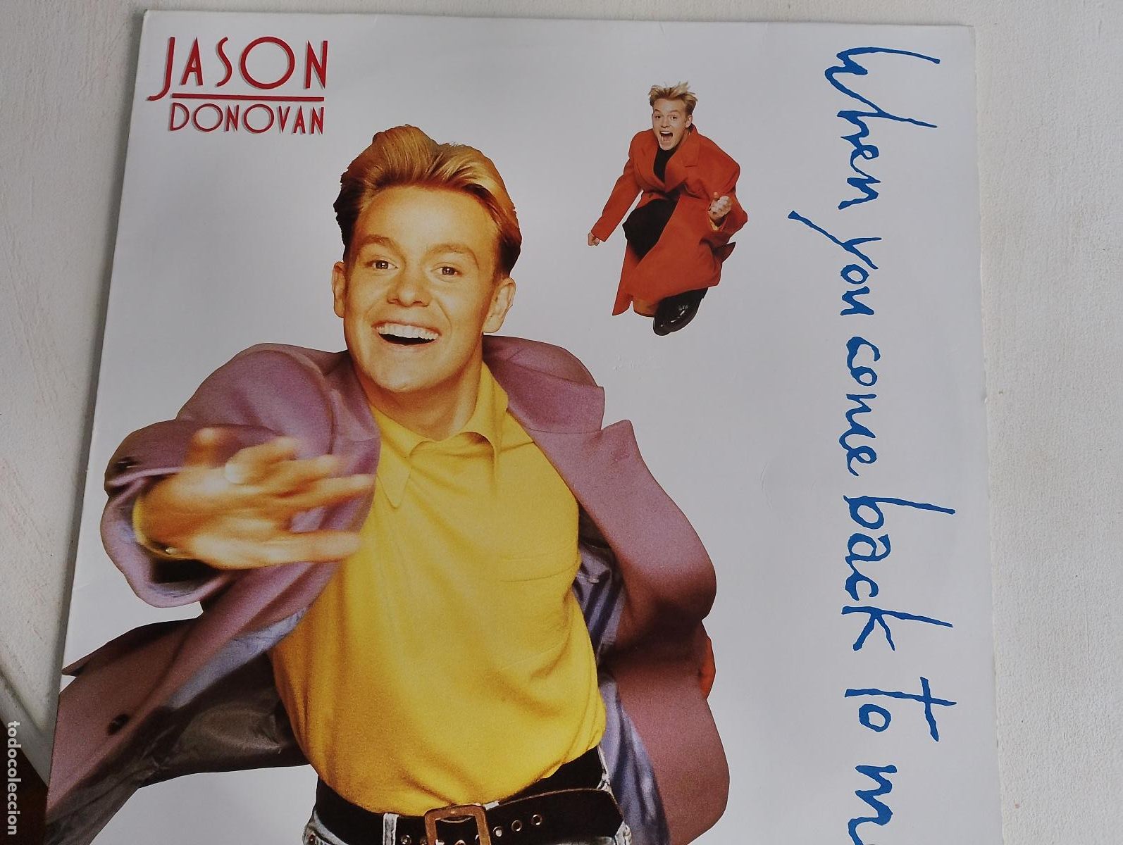 Discos de vinilo: Jason Donovan &ndash; When You Come Back To Me,es espa&ntilde;ola 1990 Electronic, Pop Synth-pop