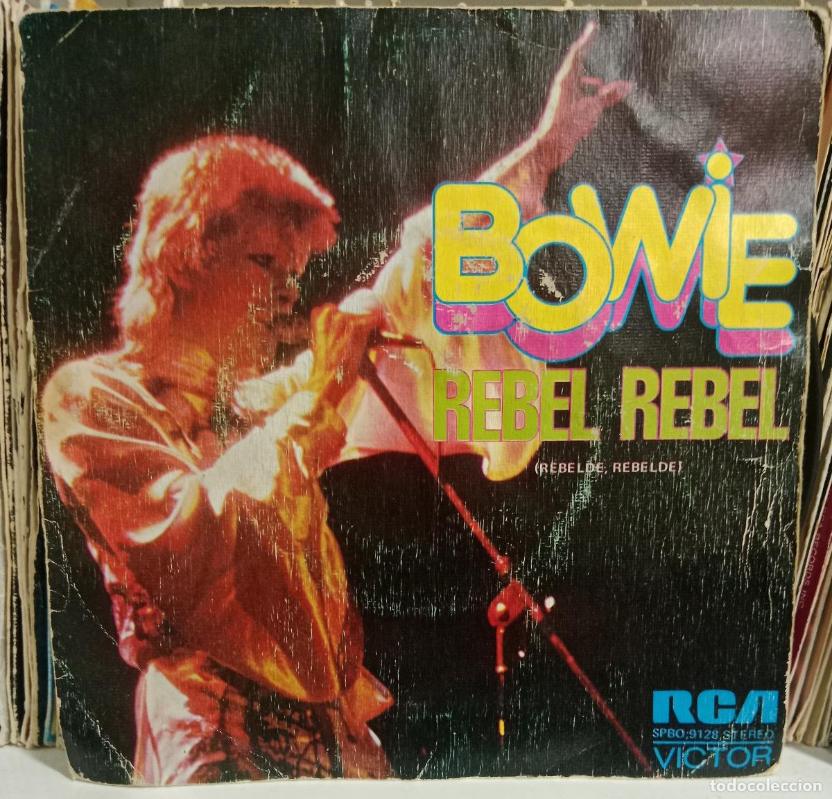 Discos de vinilo: David Bowie &ndash; Rebel Rebel = Rebelde, Rebelde single ESPA&Ntilde;A 1974