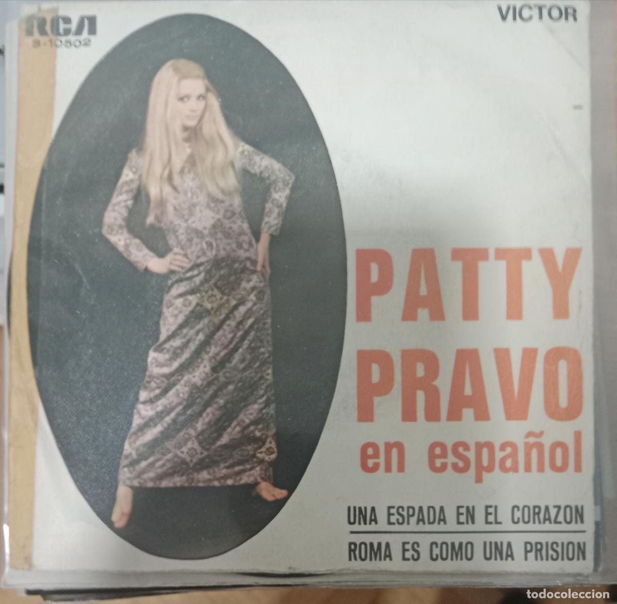 Discos de vinilo: Patty Pravo &ndash; Una Espada En El Corazon single Espa&ntilde;a 1970