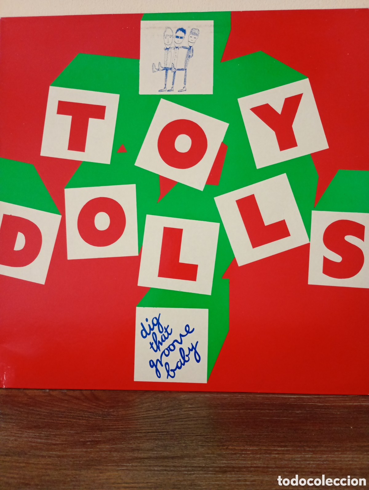 Discos de vinilo: Toy Dolls, Dig that Groove baby 1983. UK VOLP 1