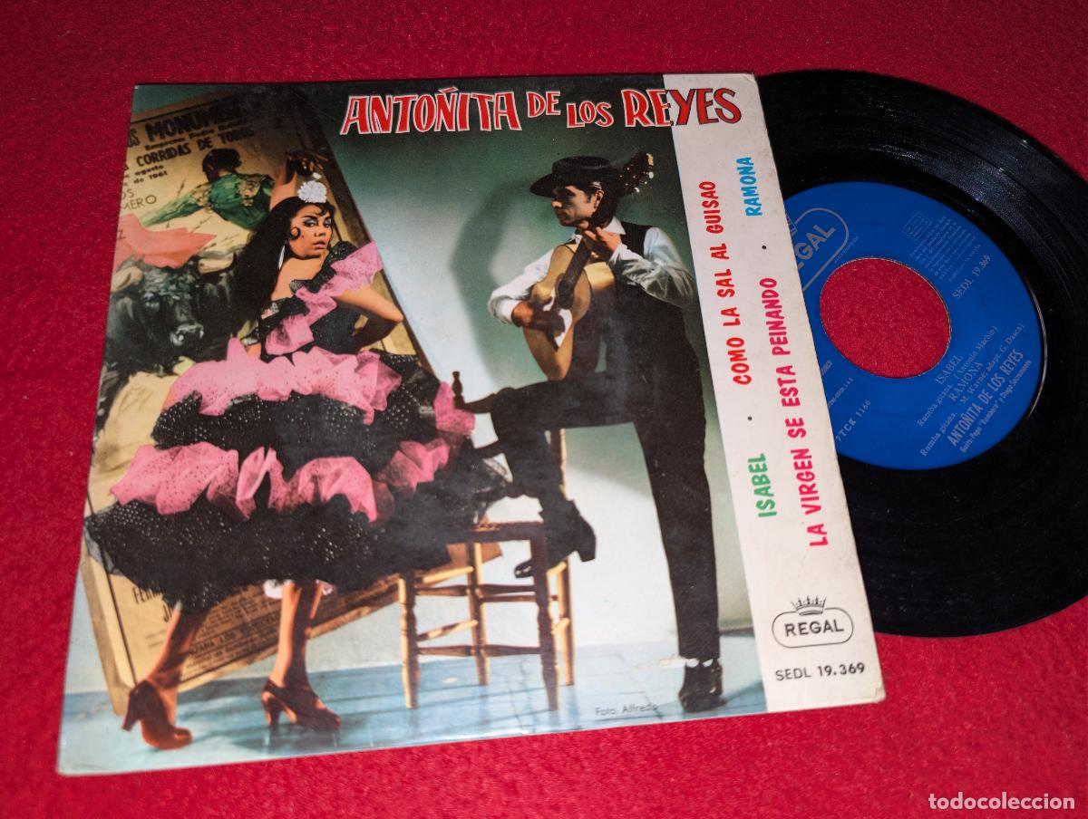 Discos de vinilo: ANTO&Ntilde;ITA DE LOS REYES & Pepe Rumbero+Sacromonte Isabel/Ramona +2 EP 7'' 1964 Regal RUMBA