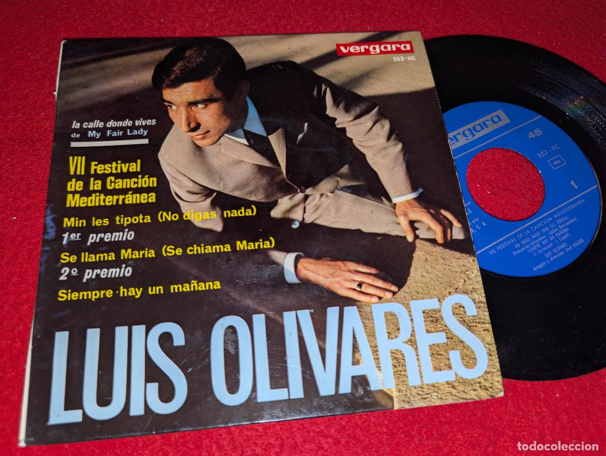 Discos de vinilo: LUIS LLUIS OLIVARES La calle donde vives/Min les tipota +2 EP 7'' 1965 Vergara CANCION MEDITERRANEA