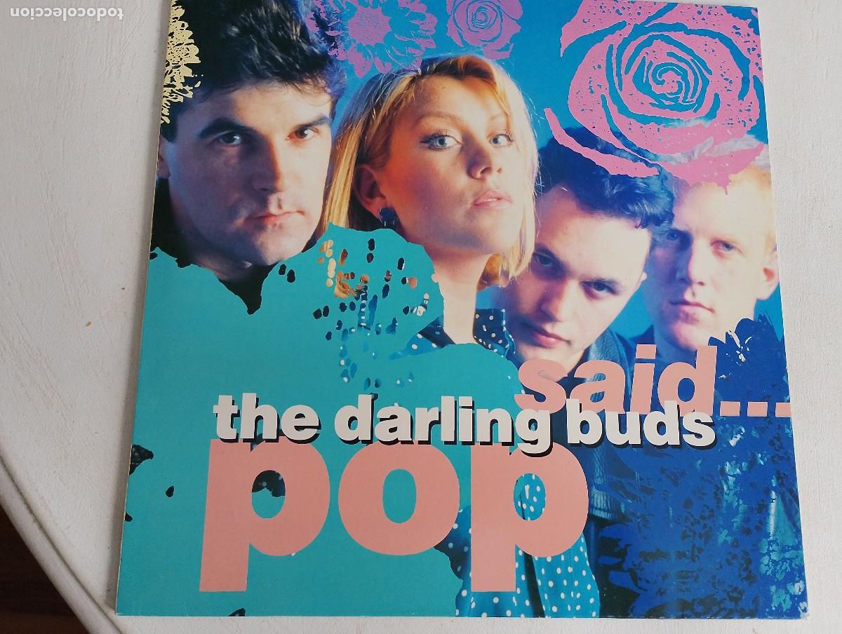 Discos de vinilo: The Darling Buds &ndash; Pop Said,ed espa&ntilde;ola, Spain 1988 Rock Alternative con el encarte