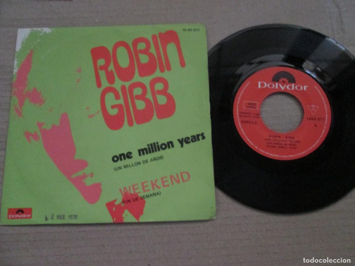 Discos de vinilo: ROBIN GIBB - One Millio Years / Weekend. Single, ed espa&ntilde;ola 7&rdquo; 1969. Magn&iacute;fico estado (VG+/NM)