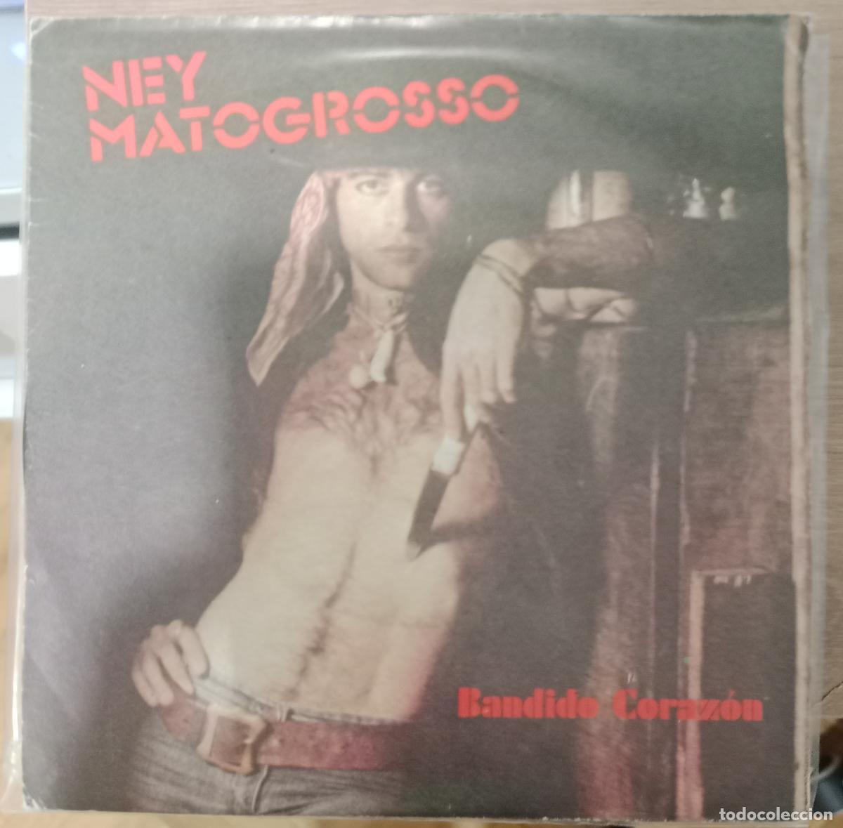 Discos de vinilo: Ney Matogrosso &lrm;&ndash; Bandido Corazon single Espa&ntilde;a 1981