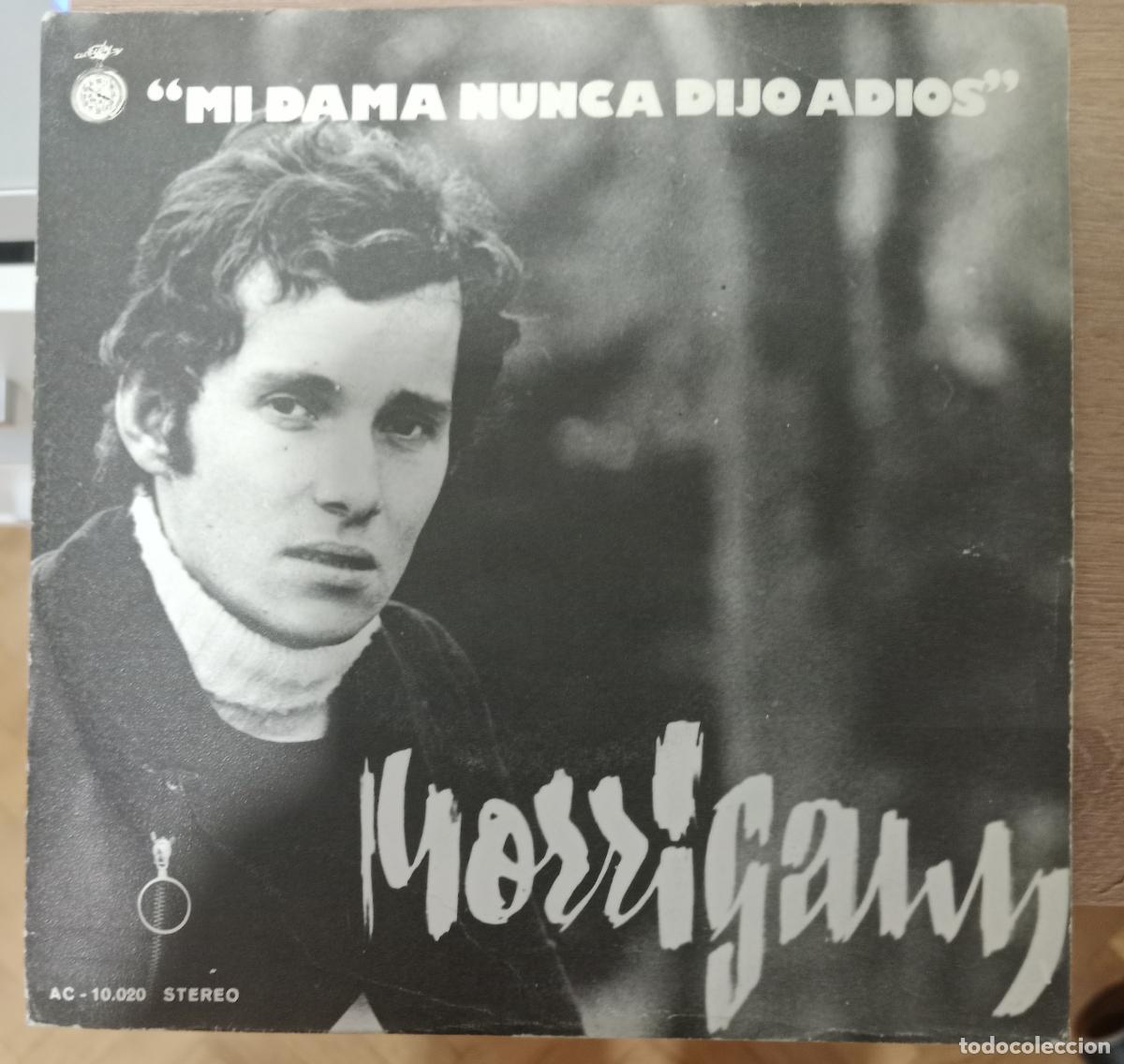 Discos de vinilo: Morrigann &ndash; Mi Dama Nunca Dijo Adios single Espa&ntilde;a 1972