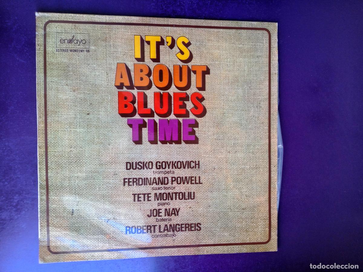 Discos de vinilo: D Goykovich, F. Powell, T Montoliu, J Nay, R Langereis &lrm;&ndash; It's About Blues Time LP ENSAYO 1972 JAZZ
