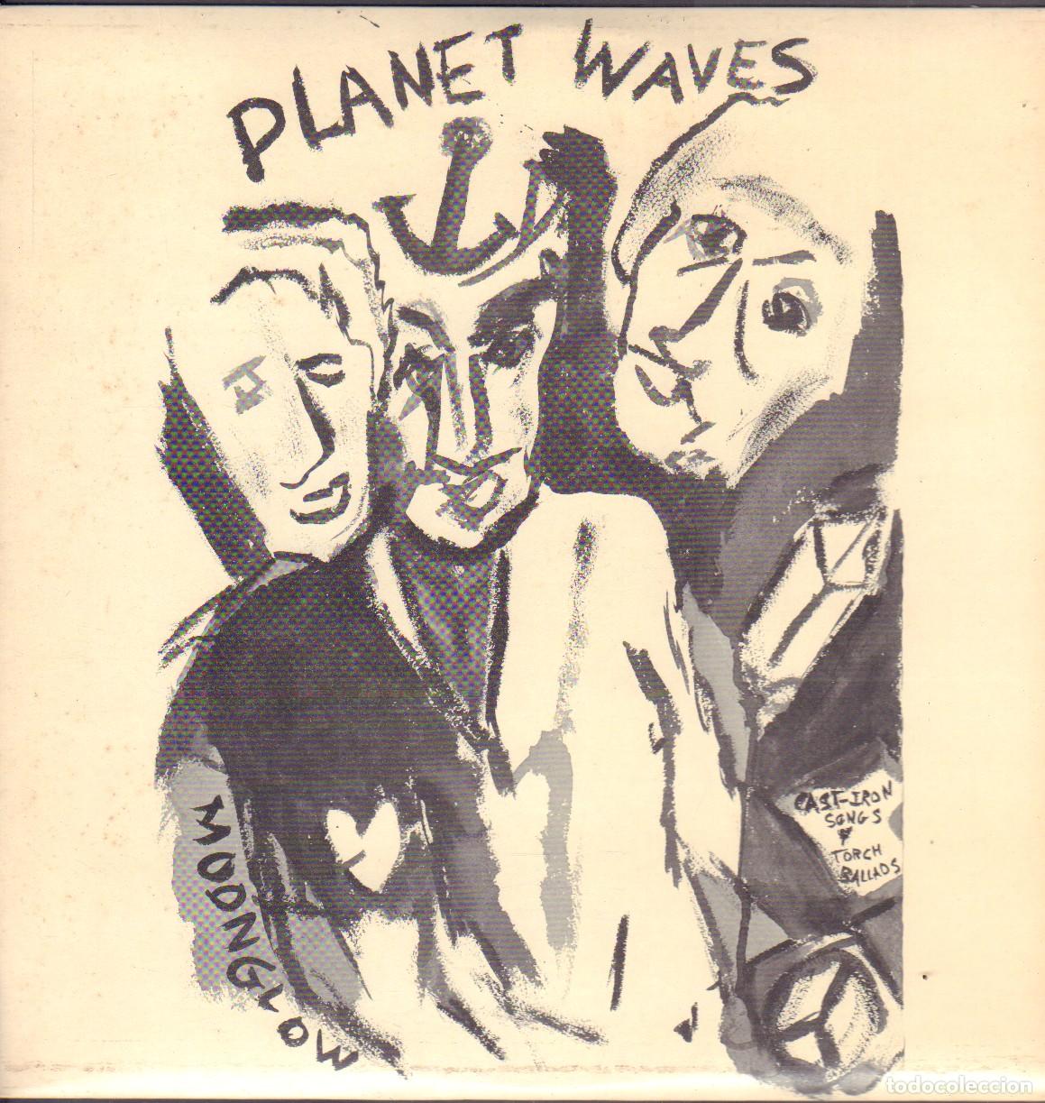Discos de vinilo: PLANET WAVES - MODNGLOW / GOING GOING GONE, HAZEL, ERES UN ANGEL.../ LP ASYLUM 1974 RF-26731