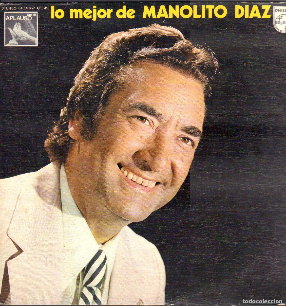Discos de vinilo: LO MEJOR DE &rdquo;MANOLITO DIAZ&rdquo; - PROHIBIDO ESTAR SERIO, ARSA Y OLE.../ LP PHILIPS 1975 RF-26742