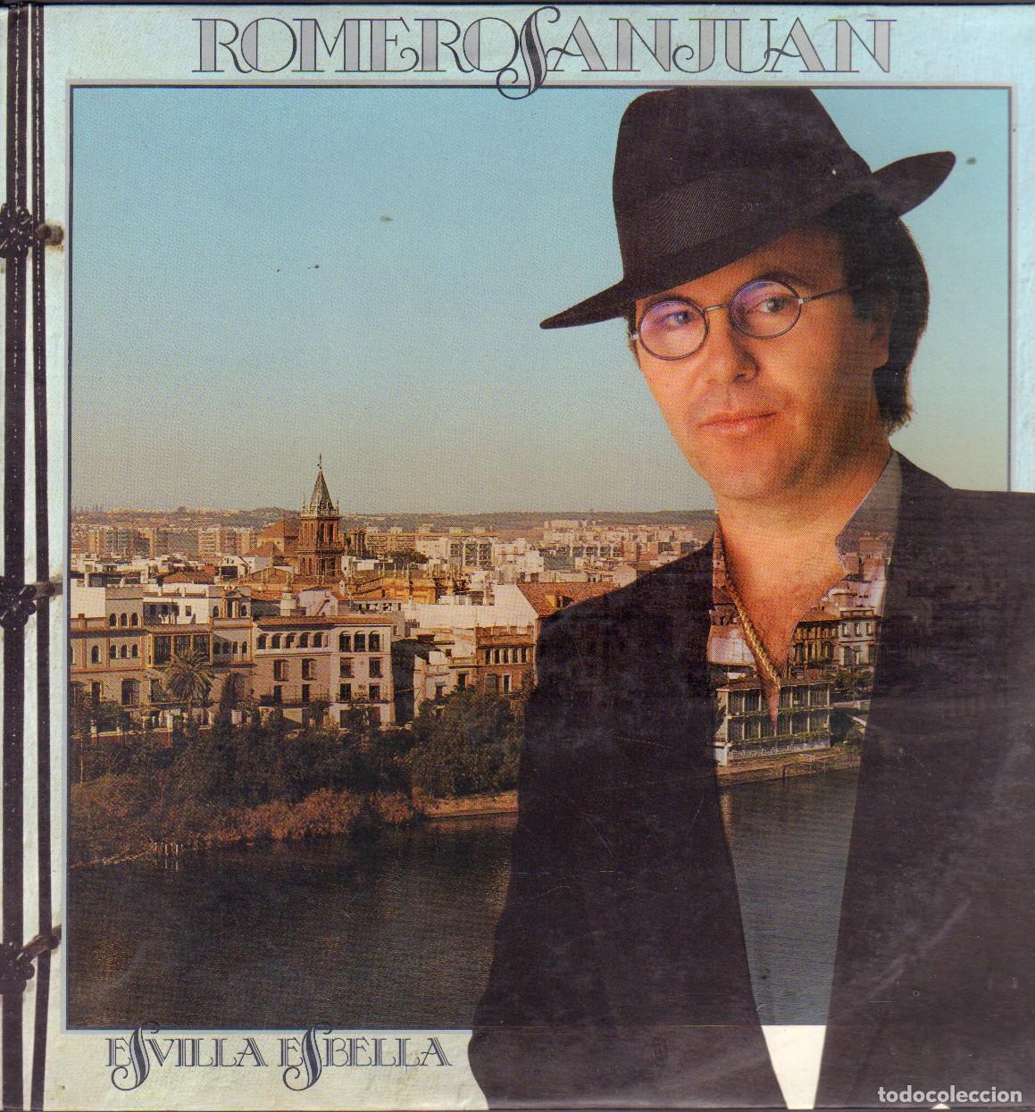 Discos de vinilo: ROMERO SAN JUAN - SEVILLA ESBELLA / A VIAJE DEFINITIVO, SONIQUETE.../ LP RCA 1986 RF-26752