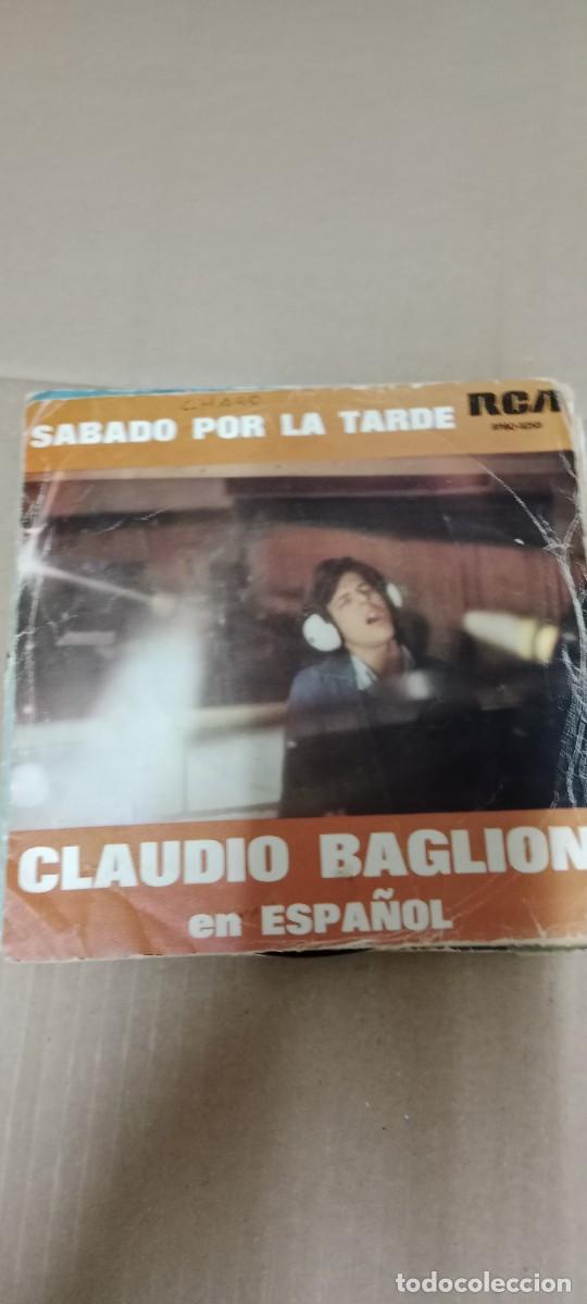 Discos de vinilo: CLAUDIO BAGIONI SABADO POR LA TARDE DISCO VINILO 7 PULGADAS BAL-3