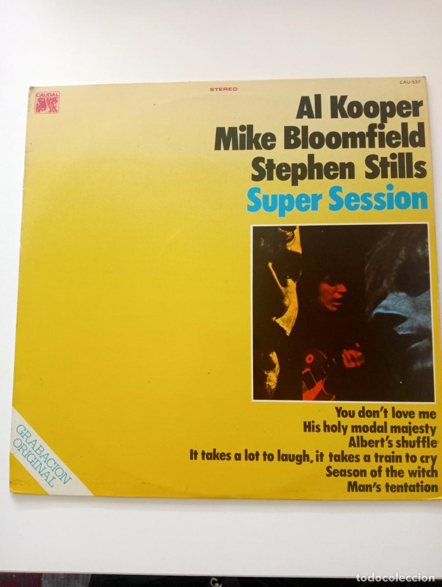 Discos de vinilo: Mike Bloomfield / Al Kooper / Stephen Stills - Super Session (LP, Album, RE) 1978