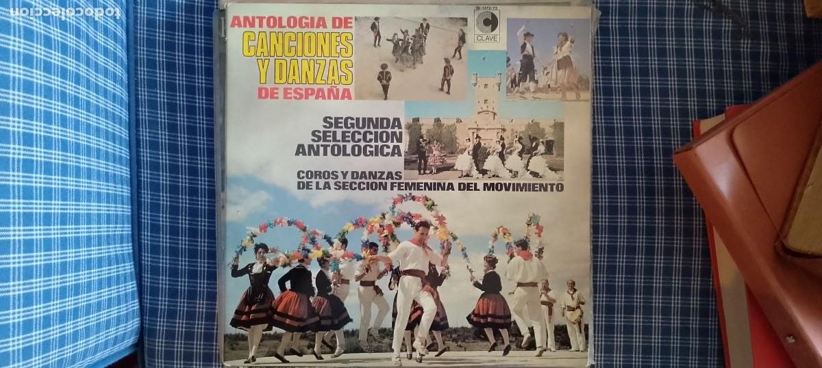Discos de vinilo: Antolog&iacute;a de Canciones y Danzas, Segunda Selecci&oacute;n Antologica. Coros y Danzas de la Secci&oacute;n Femenina