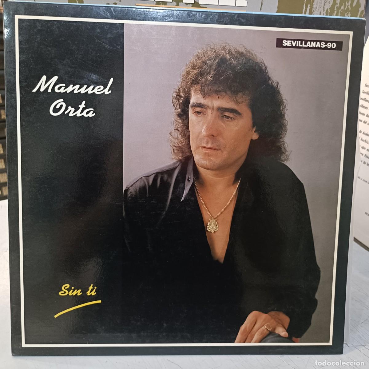 Discos de vinilo: Manuel Orta - Sin t&iacute; - LP. Fods Records (Sevillanas&acute;90)