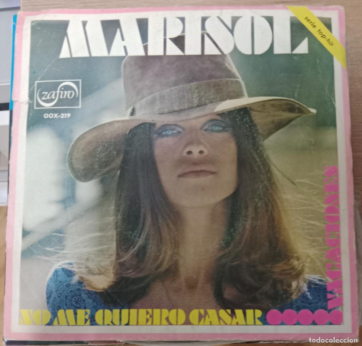 Discos de vinilo: Marisol &ndash; No Me Quiero Casar / Vacaciones single 1970