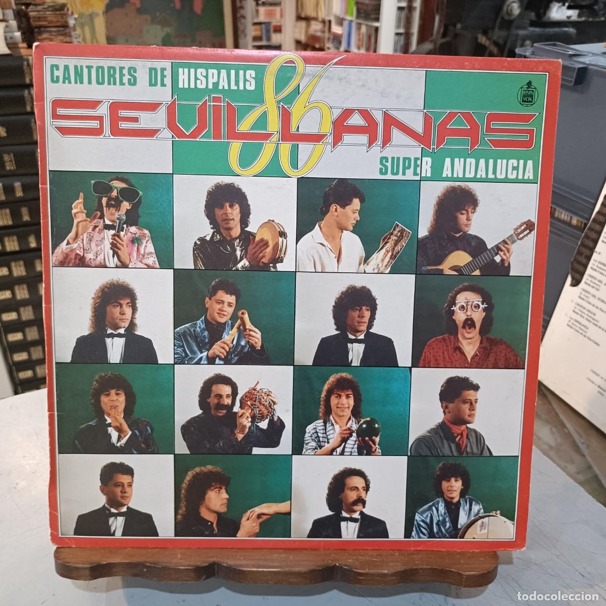 Discos de vinilo: Cantores de H&iacute;spalis - Superandaluc&iacute;a - LP. sello Hispavox - Sevillanas &acute;86