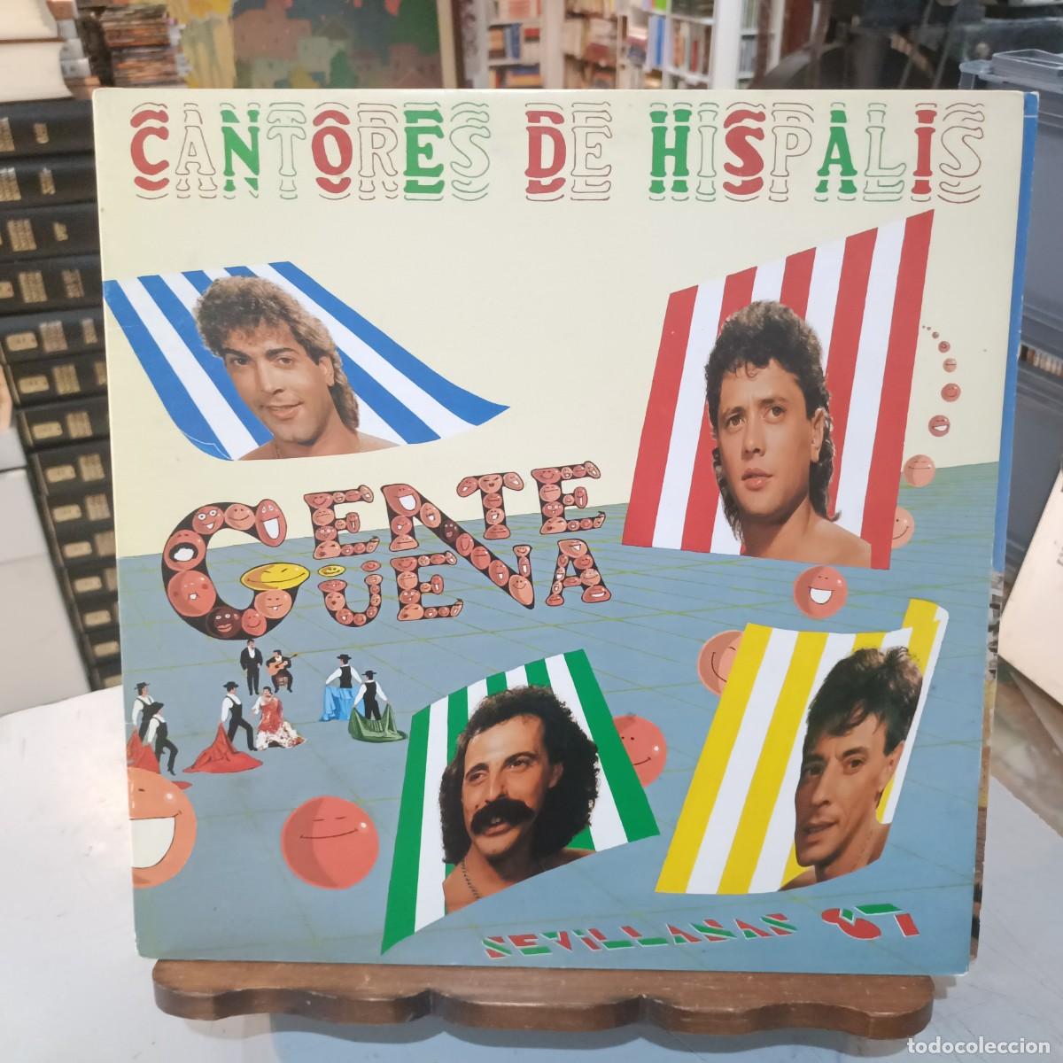 Discos de vinilo: Cantores de H&iacute;spalis - Gente G&uuml;ena - LP. sello Hispavox 1986 - Sevillanas