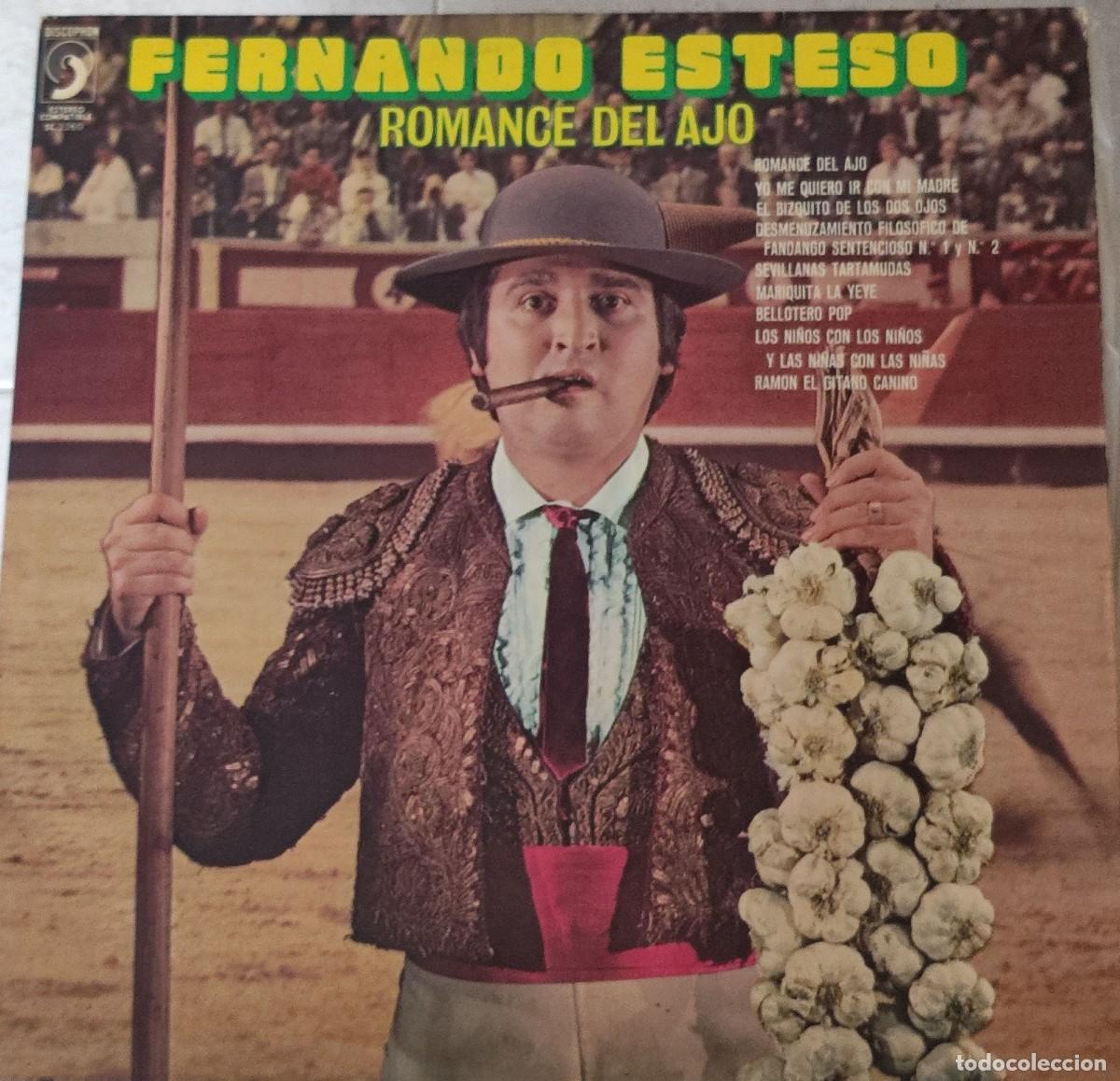 Discos de vinilo: Fernando Esteso &ndash; Romance del Ajo (1975, Discophon &ndash; S.C. 2260)