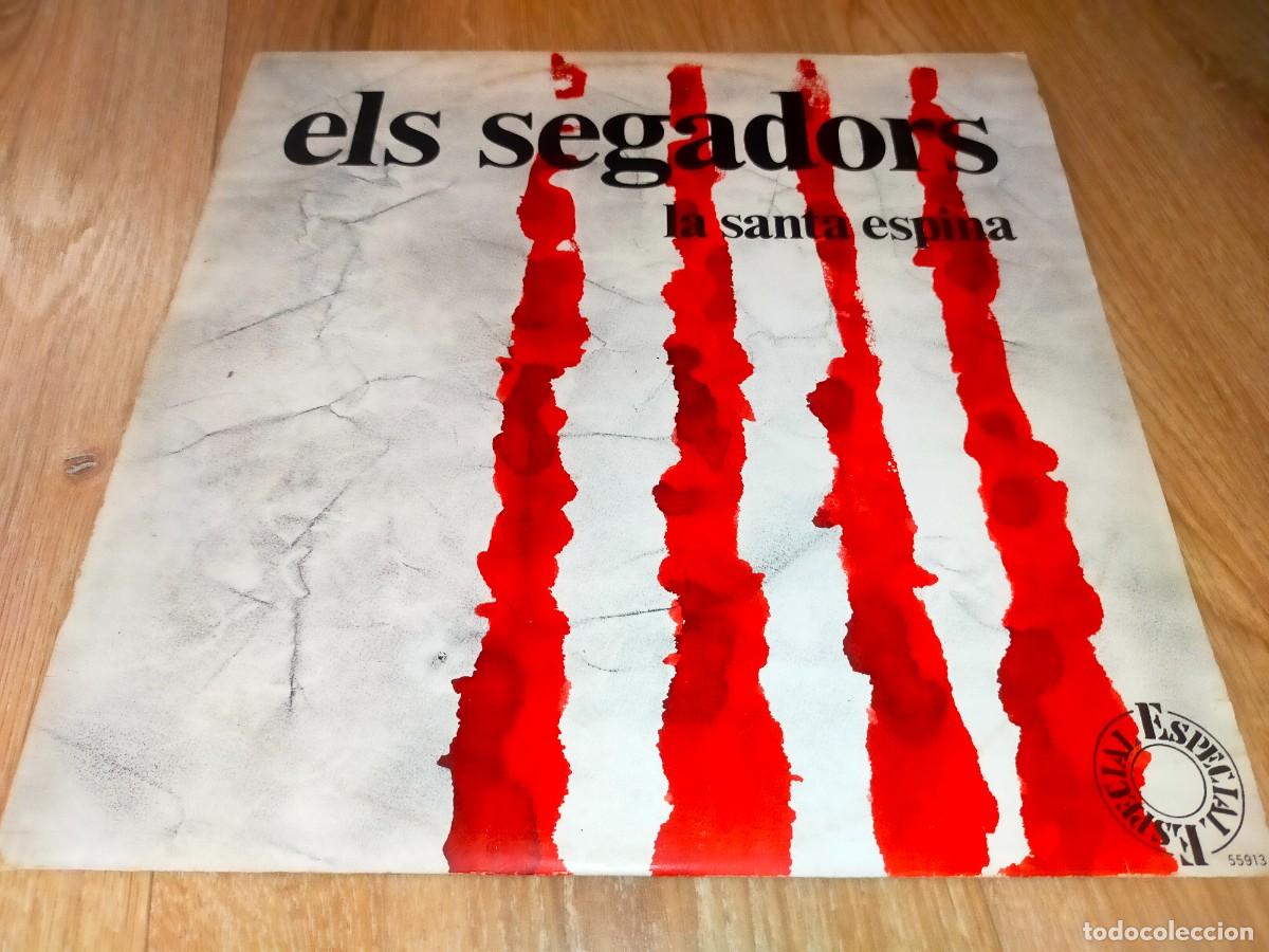 Discos de vinilo: ELS SEGADORS-LA SANTA ESPINA-ORIGINAL 1976