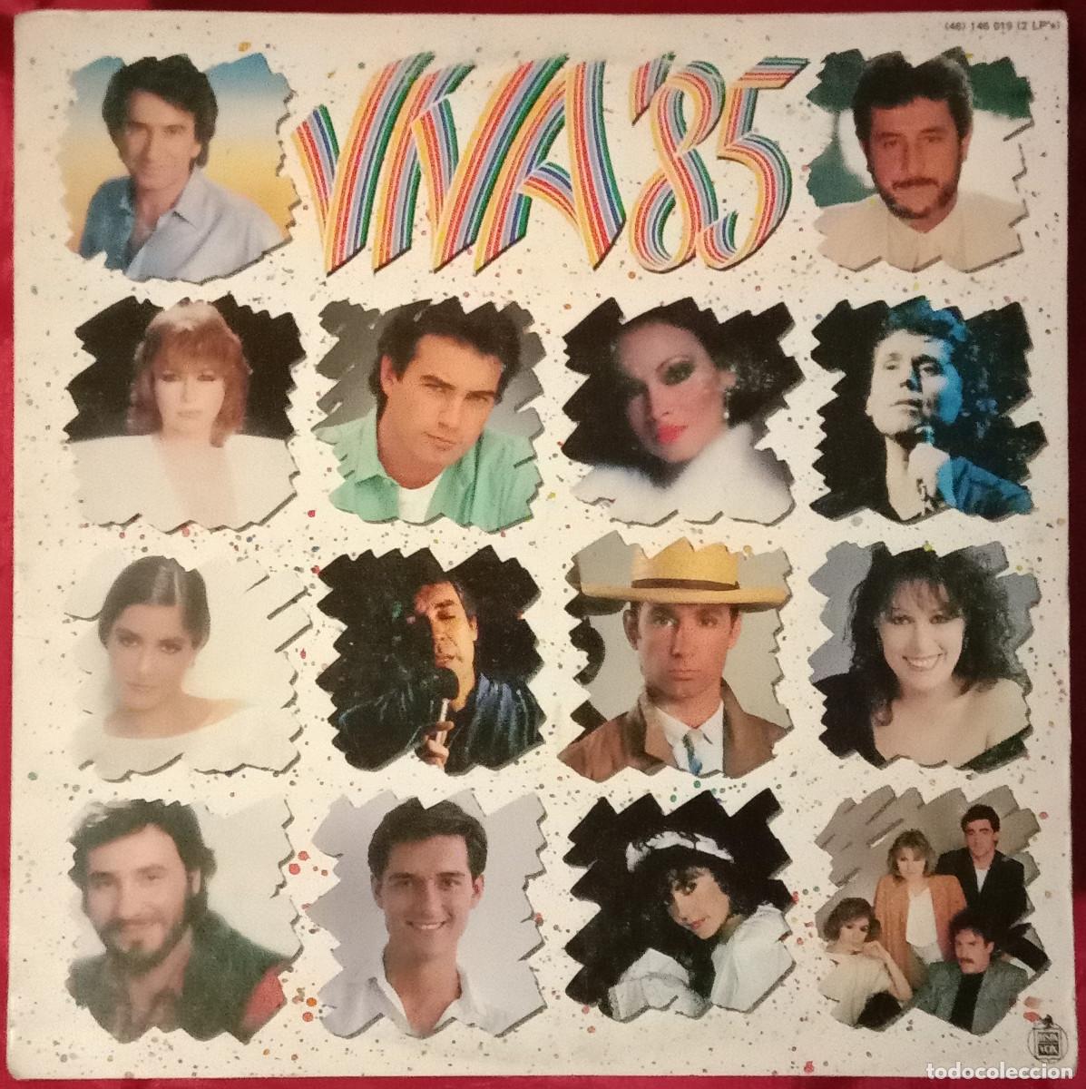 Discos de vinilo: Viva&acute;85 - Doble LP Recopilatorio - Raphael / Massiel / Gonzalo / Bravo... - Edit. HispaVox. 1984