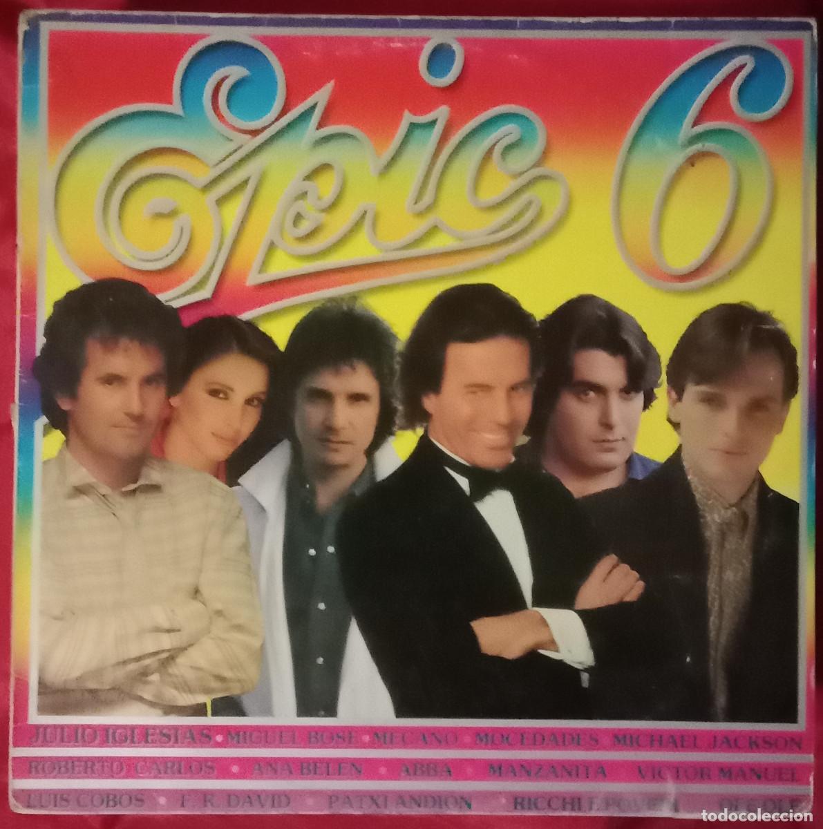 Discos de vinilo: Epic 6 - LP Recopilatorio - Mecano / Michael Jackson / ABBA / Ana Bel&eacute;n... Edit. Epic. 1983