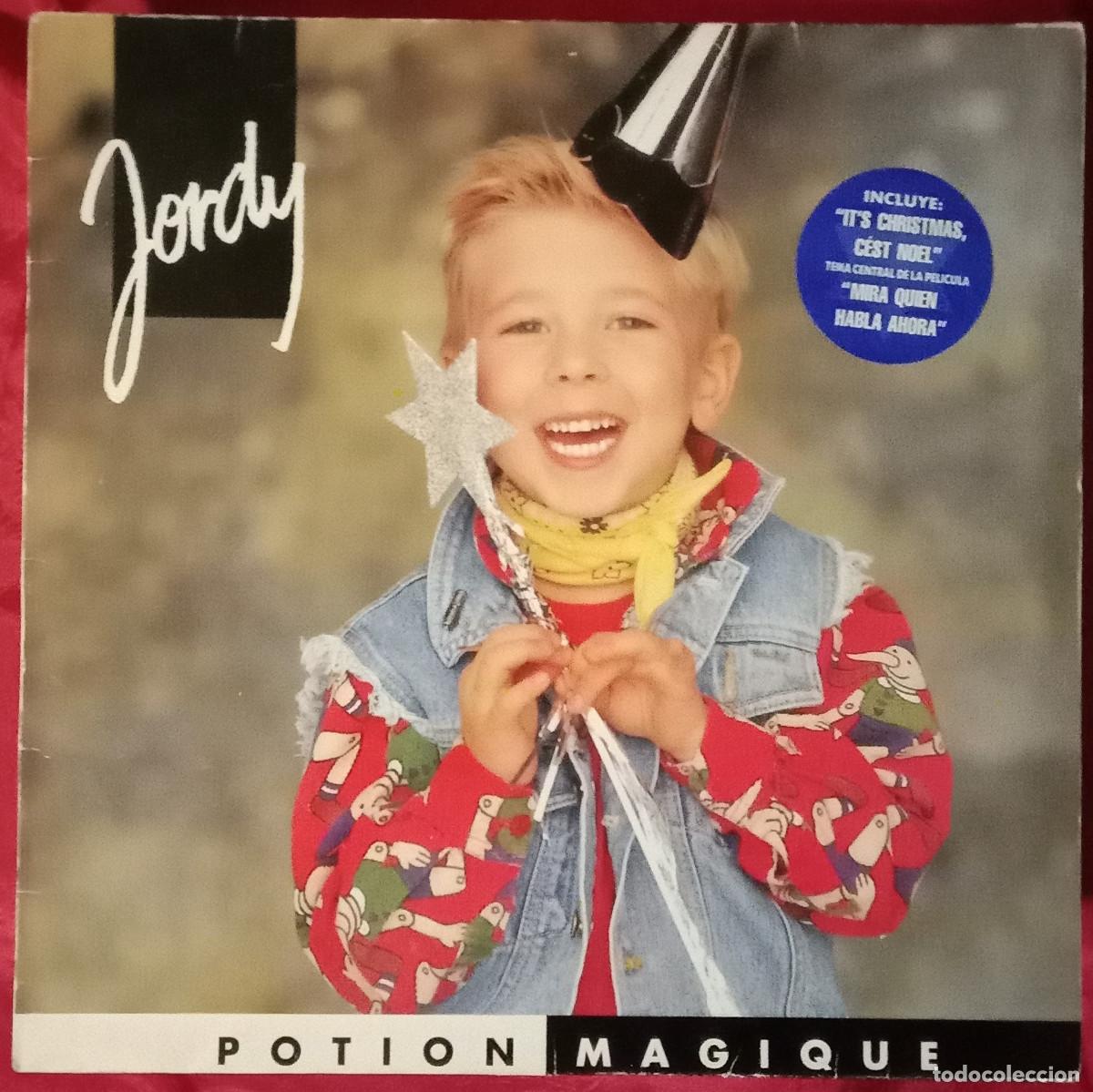 Discos de vinilo: Jordy - Potion Magique - Dis Tino / D.J. Tu Dors ! / Petit Papa Noel... - Edit. CBS. Sony. 1993