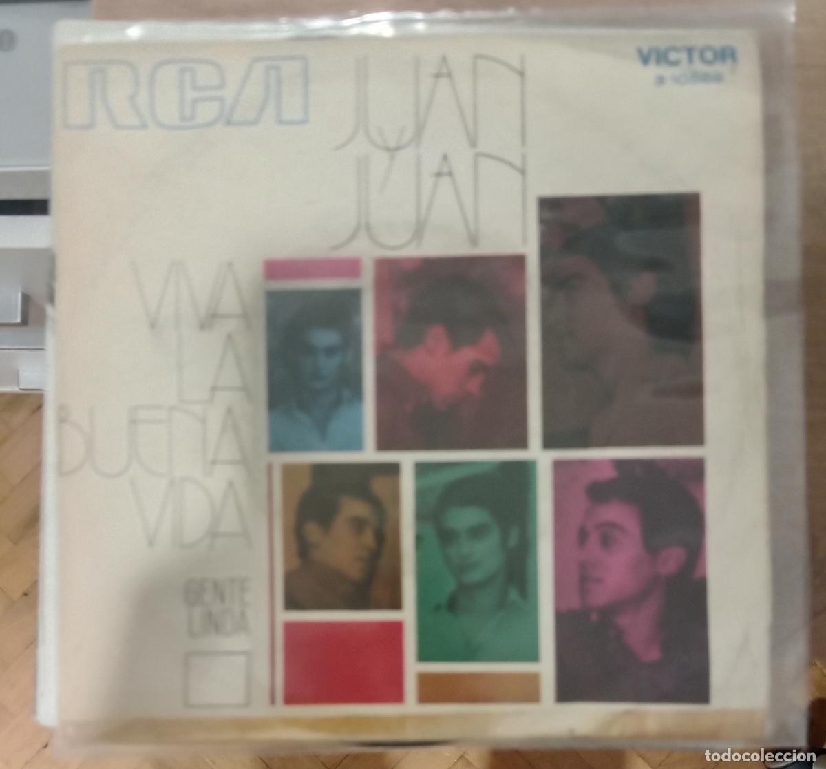Discos de vinilo: Juan Y Juan &ndash; Viva La Buena Vida / Gente Linda single 1971