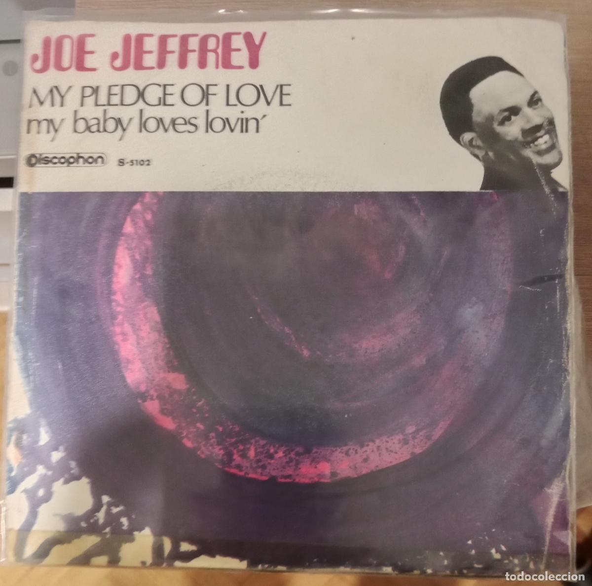 Discos de vinilo: The Joe Jeffrey Group &ndash; My Pledge Of Love single Espa&ntilde;a 70s