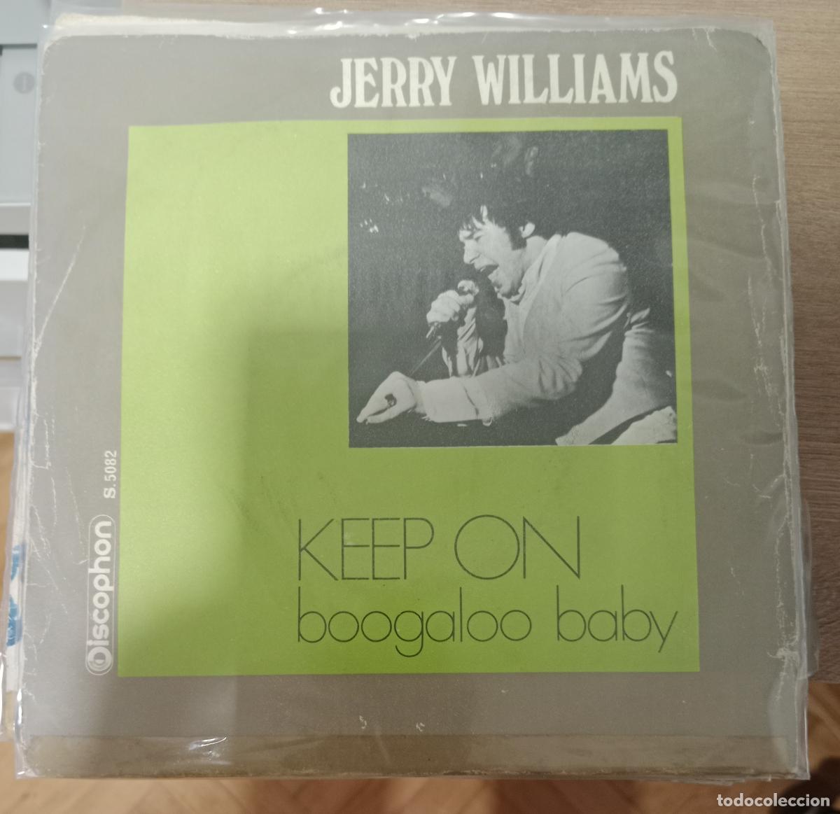 Discos de vinilo: Jerry Williams &ndash; Keep On / Boogaloo Baby single Espa&ntilde;a 1969