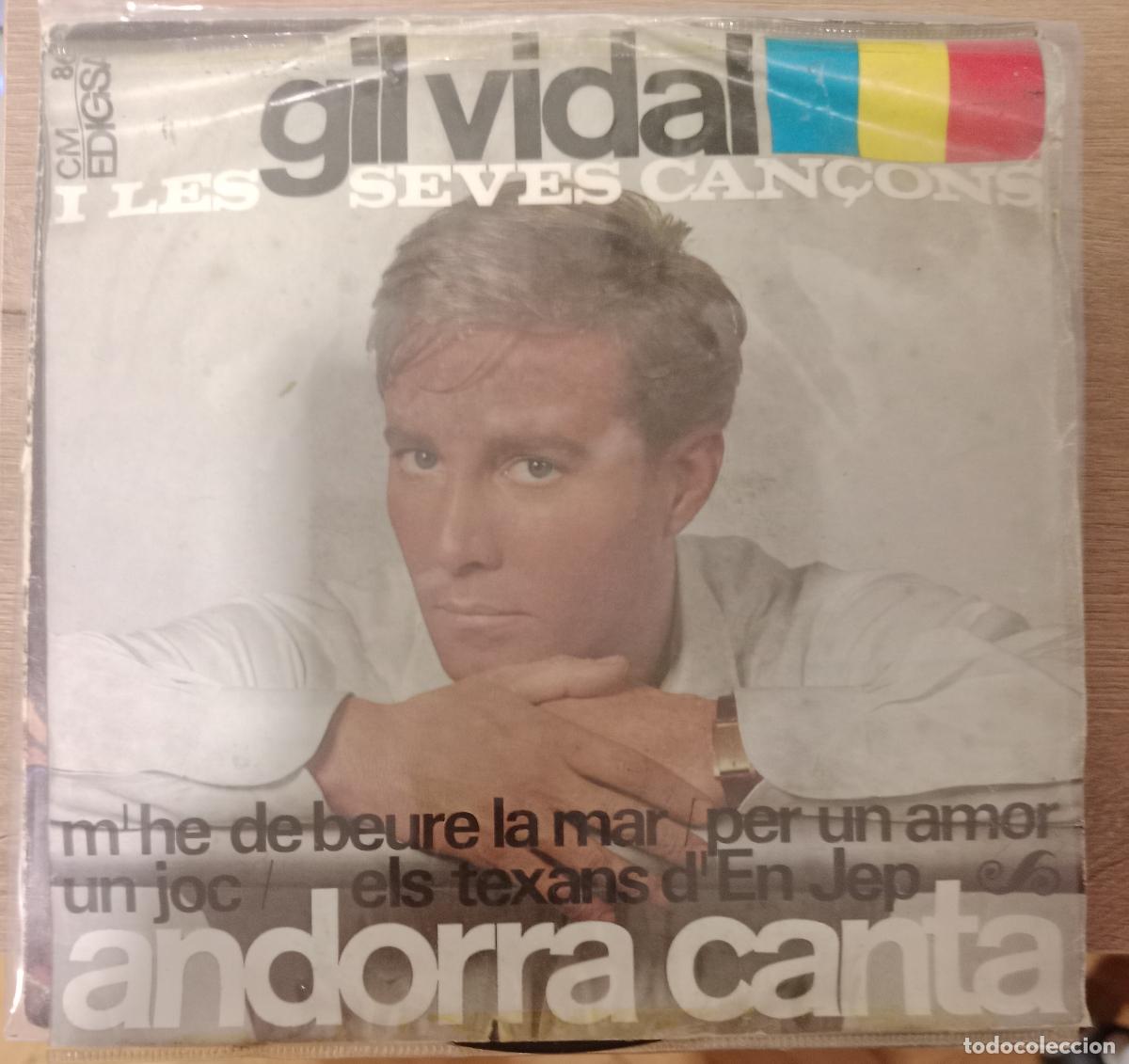 Discos de vinilo: Gil Vidal &ndash; Andorra Canta (Gil Vidal I Les Seves Can&ccedil;ons) single 1965