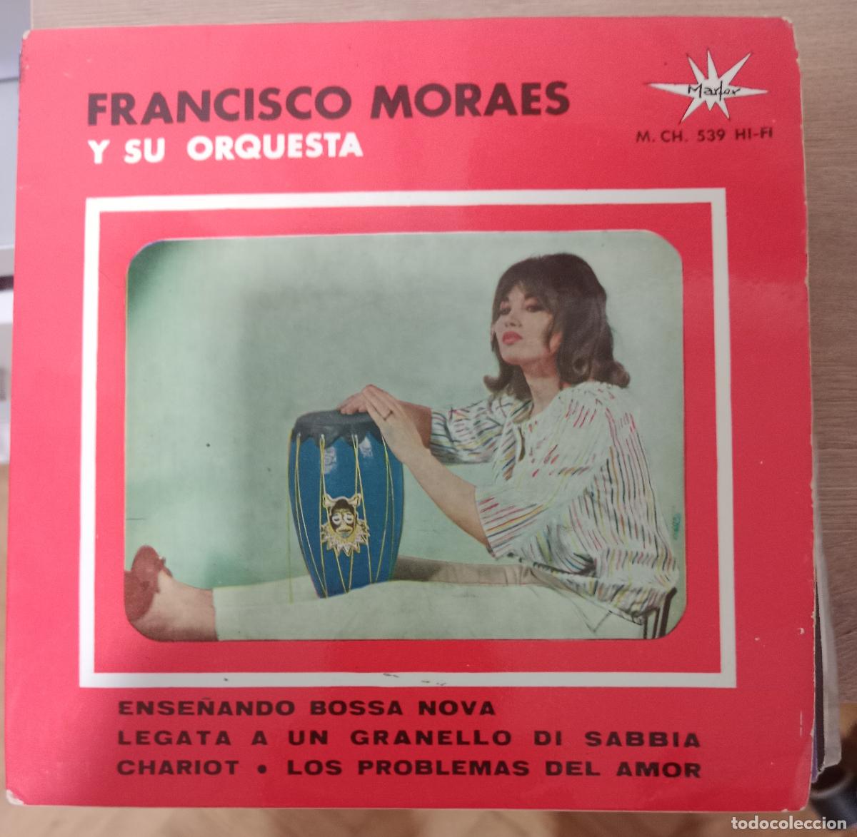Discos de vinilo: Francisco Moraes Y Su Orquesta &ndash; Ense&ntilde;ando Bossa Nova Ep 1964