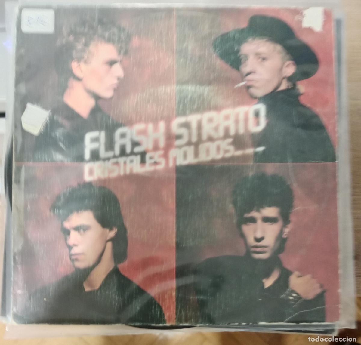 Discos de vinilo: Flash Strato &ndash; Cristales Molidos single Espa&ntilde;a 1982