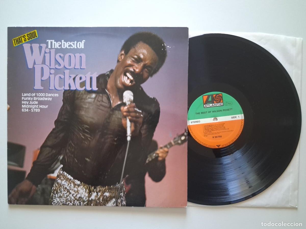 Vinyl records: Wilson Pickett &ndash; The Best Of Wilson Pickett