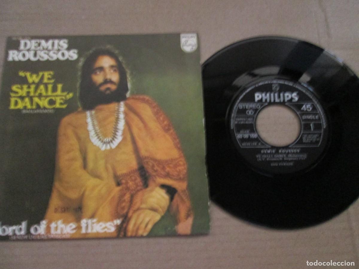 Discos de vinilo: DEMIS ROUSSOS - We Shall Dance / Lord of the flies. Single, ed espa&ntilde;ola 7&rdquo; 1971. Magn&iacute;fico VG+/NM