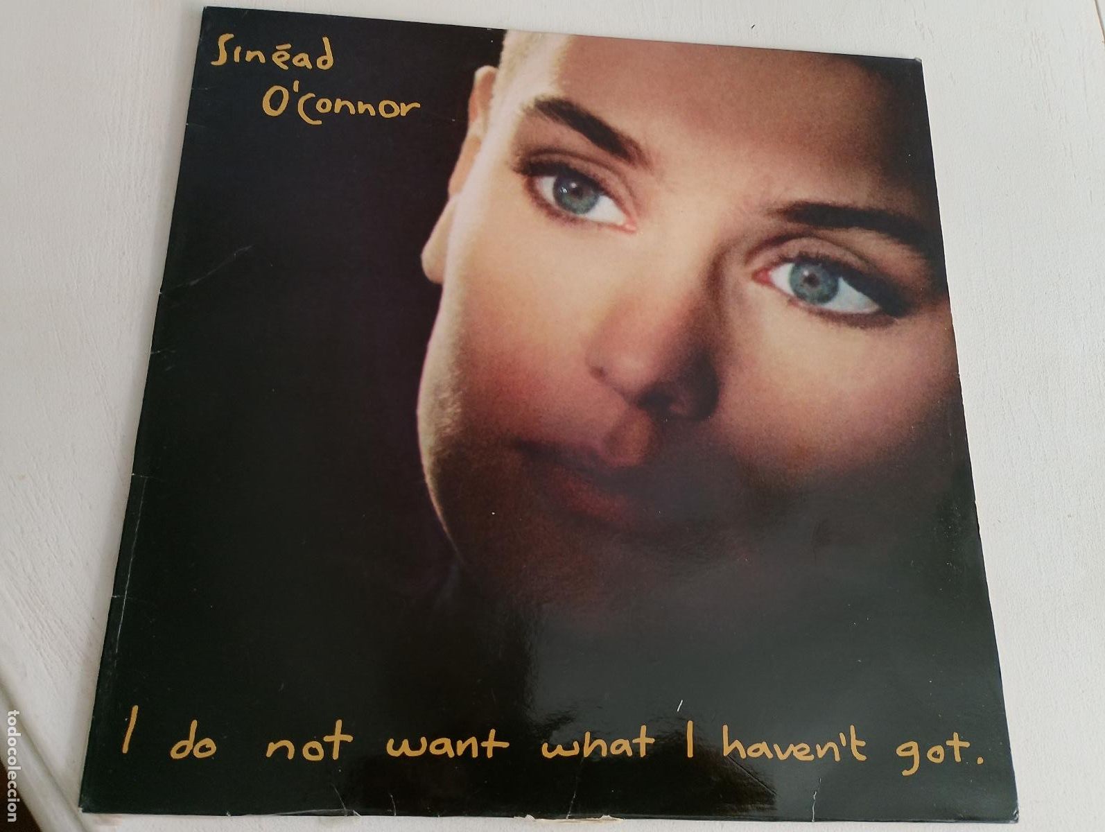 Discos de vinilo: Sin&eacute;ad O'Connor &ndash; I Do Not Want What I Haven't Got,ed espa&ntilde;ola,contiene el encarte,1990, Rock, Pop