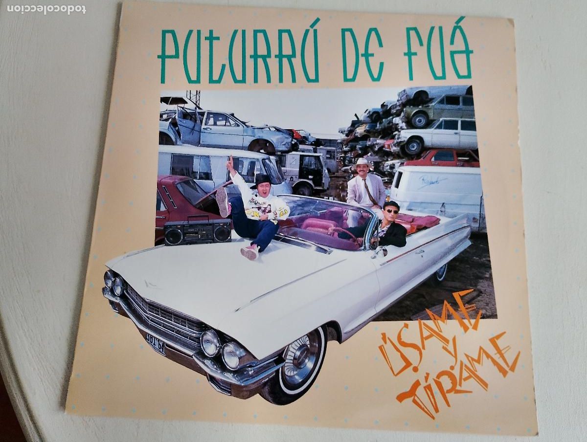 Discos de vinilo: Puturr&uacute; De Fu&aacute; &ndash; &Uacute;same Y T&iacute;rame, contiene el encarte, 1990 Pop