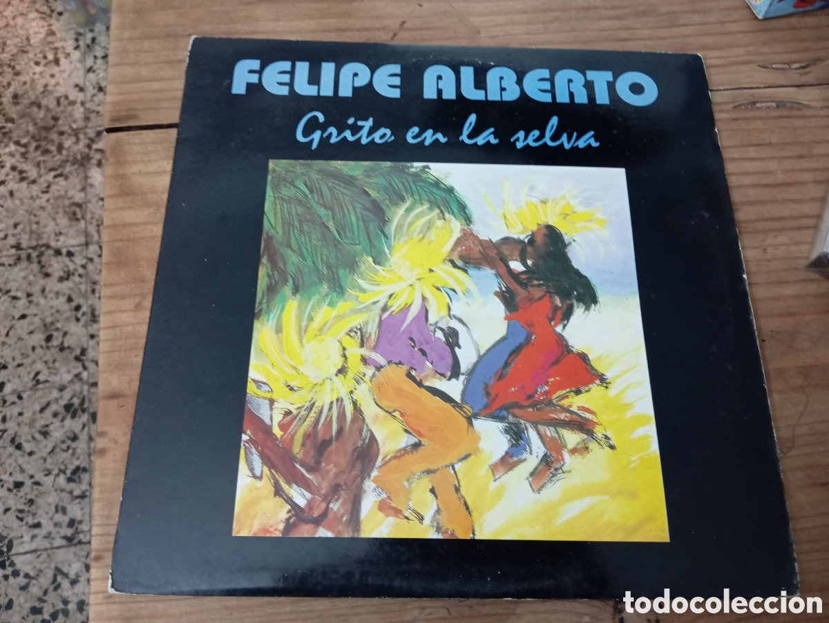 Discos de vinilo: FELIPE ALBERTO - GRITO EN LA SELVA , 1993