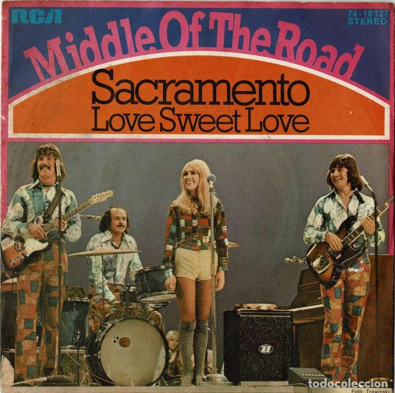 Discos de vinilo: Sacramento. Love Sweet Love. Single - Middle Of The Road