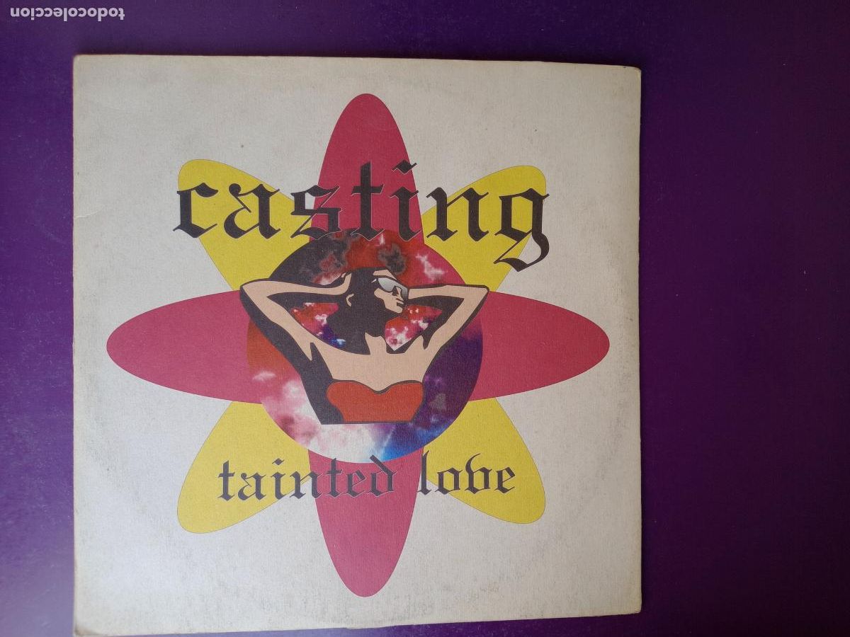 Discos de vinilo: Casting &ndash; Tainted Love - MAXI CYBER 1994 - ELECTRONICA HOUSE TECHNO