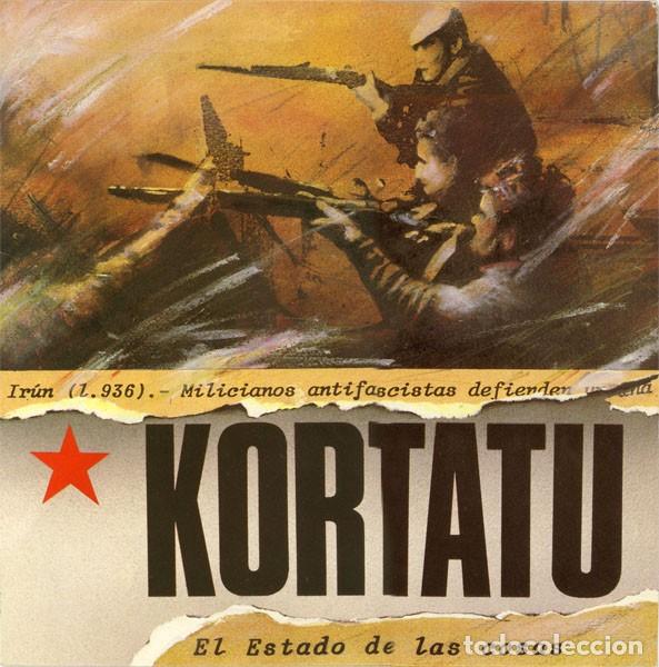 Discos de vinilo: Kortatu &ndash; El Estado De Las Cosas LP CON INSERTO
