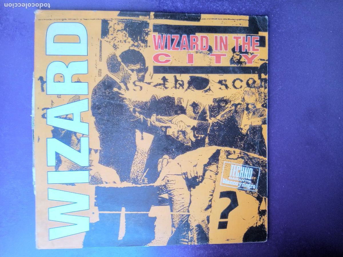 Discos de vinilo: Wizard &ndash; Wizard In The City - MAXI BLANCO Y NEGRO 1991 - TECHNO ELECTRONICA 90'S