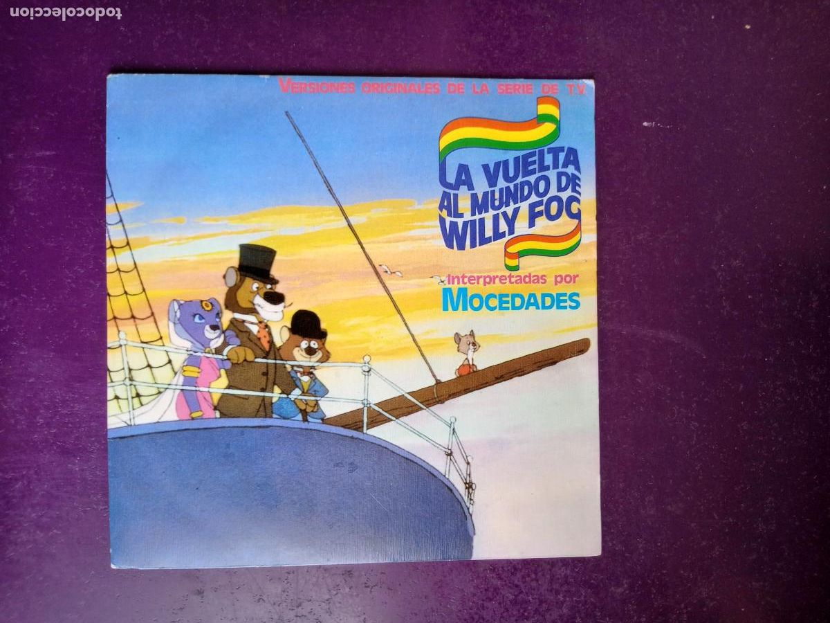 Discos de vinilo: MOCEDADES &ndash; LA VUELTA AL MUNDO DE WILLY FOG - SG CBS 1984 - INFANTIL TV 80'S - MUY POCO USO