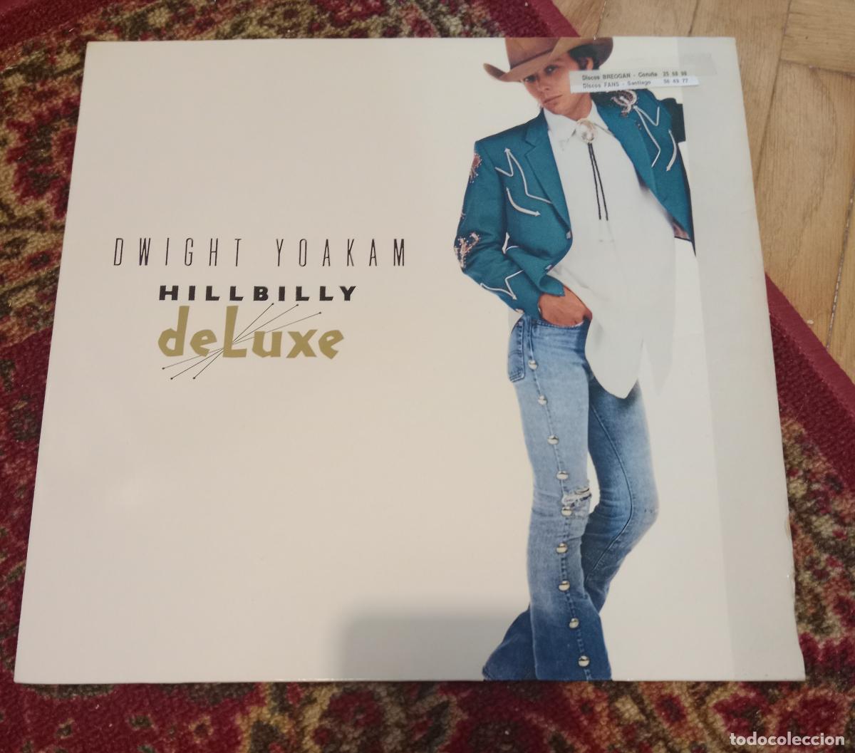 Dischi in vinile: Dwight Yoakam &ndash; Hillbilly DeLuxe Lp Espa&ntilde;a 1987