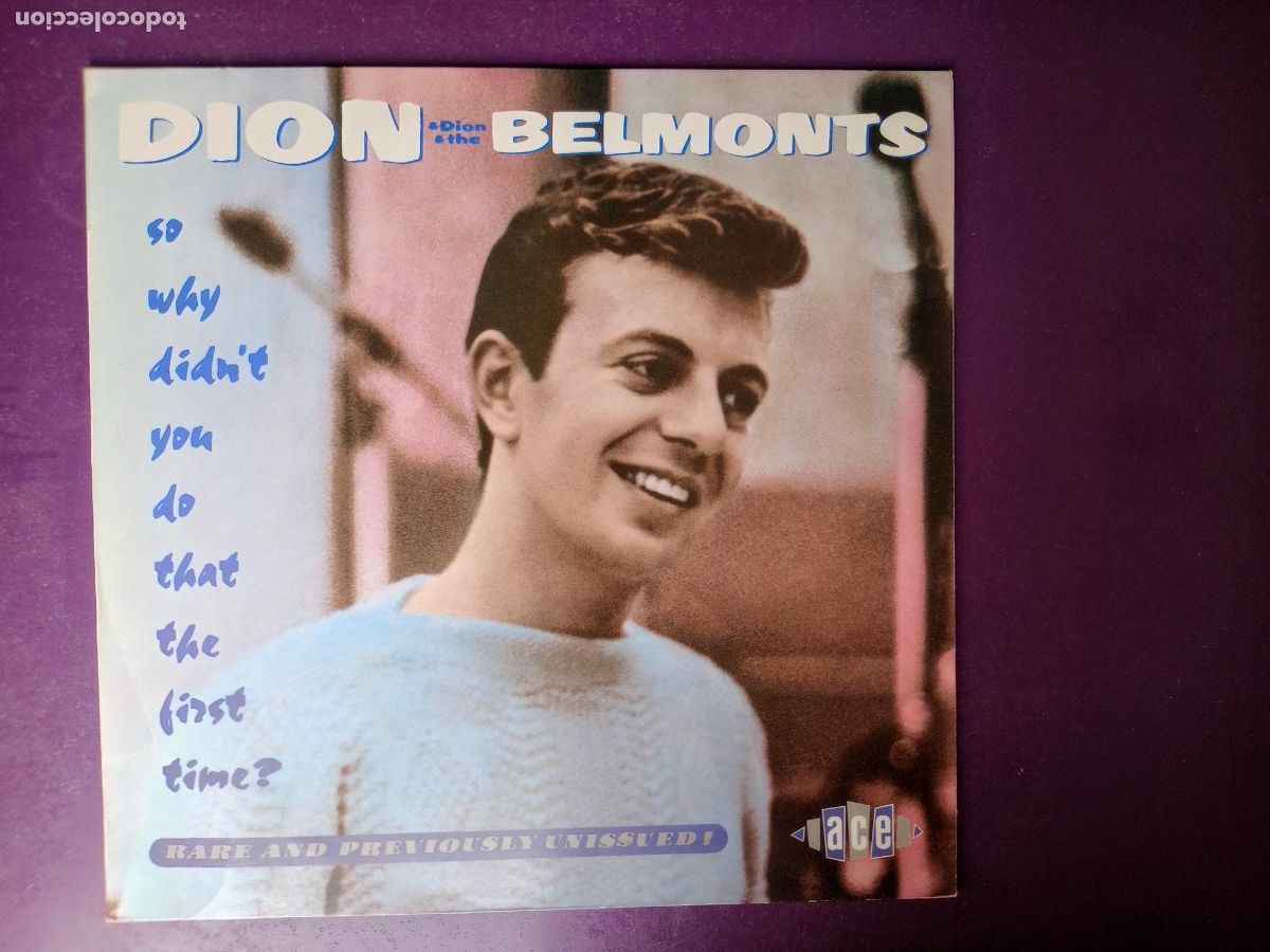 Discos de vinilo: Dion & The Belmonts &lrm;&ndash; So Why Didn't You Do That The First Time? - LP ACE 1985 - DOO WOP - ROCK POP