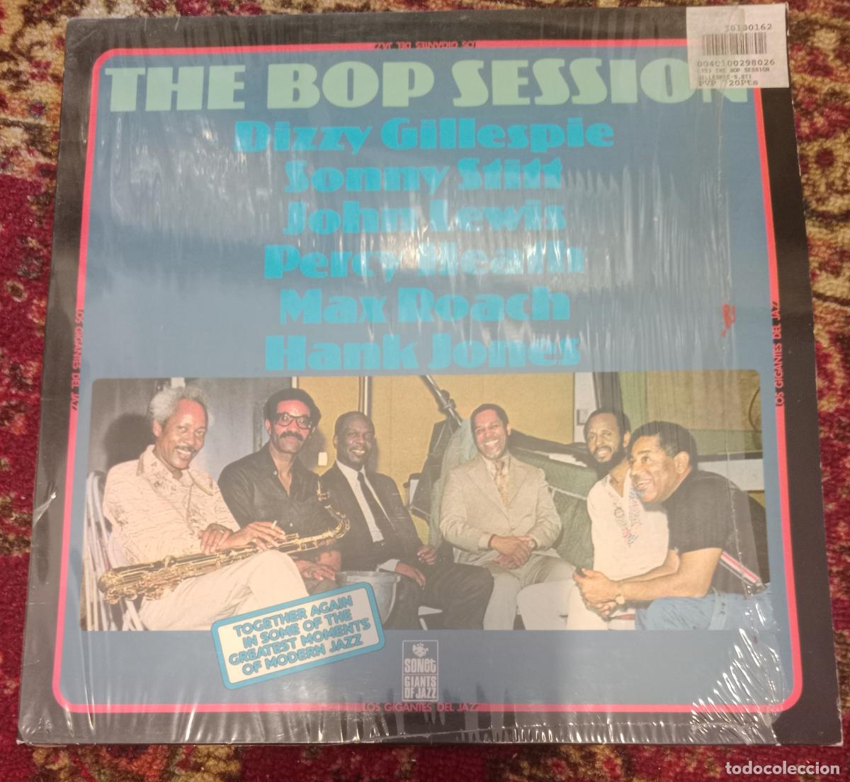Discos de vinilo: Dizzy Gillespie / Sonny Stitt / John Lewis... &ndash; The Bop Sess Lp Espa&ntilde;a 1984