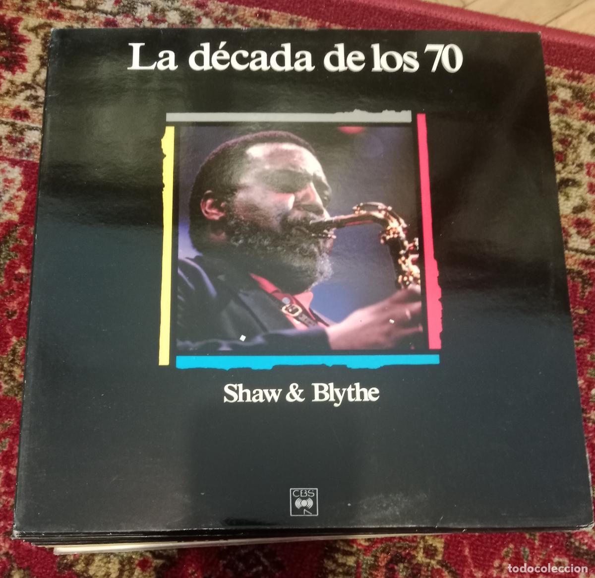 Discos de vinilo: Various &ndash; La D&eacute;cada de Los 70. Shaw & Blythe Lp Espa&ntilde;a 1990